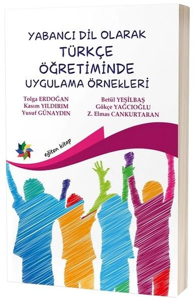 Yabancı Dil Olarak Türkçe Öğretiminde Uygulama Örnekleri ürün görseli