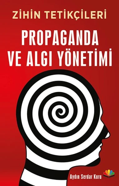 Zihin Tetikçileri - Propaganda ve Algı Yönetimi ürün görseli