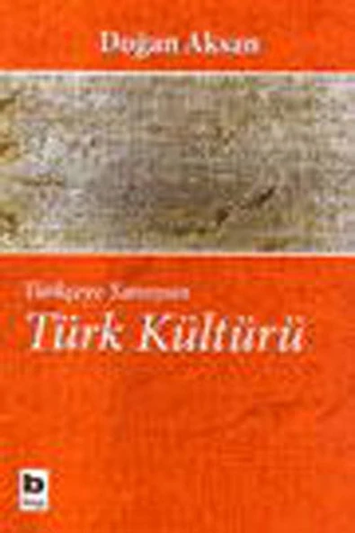 Türkçeye Yansıyan Türk Kültürü - 1