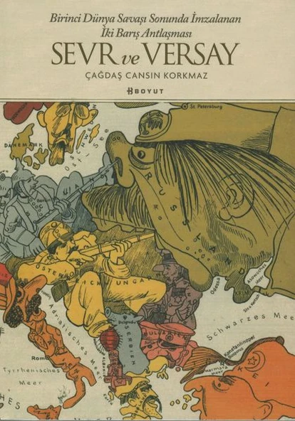 Sevr ve Versay - Birinci Dünya Savaşı Sonunda İmzalanan İki Barış Antlaşması ürün görseli