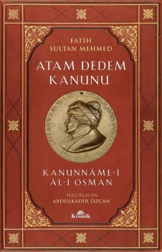 Fatih Sultan Mehmed-Atam Dedem Kanunu ürün görseli