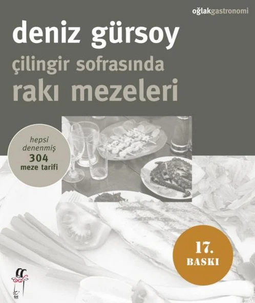Çilingir Sofrasında Rakı Mezeleri Hepsi Denenmiş 304 Meze Tarifi ürün görseli