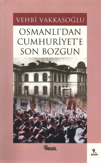 Osmanlı’dan Cumhuriyet’e Son Bozgun ürün görseli