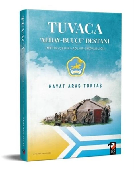 Tuvaca - Alday-Buuçu Destanı (Metin-Çeviri-Adlar-Sözvarlığı) ürün görseli