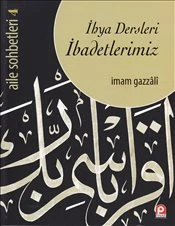 İhya Dersleri  İbadetlerimiz / Aile Sohbetleri -4 ürün görseli