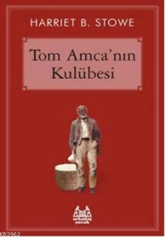 Tom Amca'nın Kulübesi ürün görseli