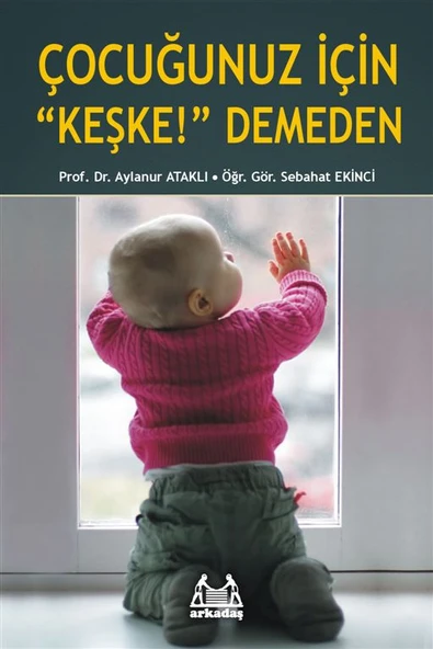Çocuğunuz İçin 'Keşke' Demeden ürün görseli