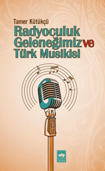 Radyoculuk Geleneğimiz ve Türk Musikisi ürün görseli