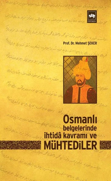 Osmanlı Belgelerinde İhtida Kavramı ve Mühtediler ürün görseli