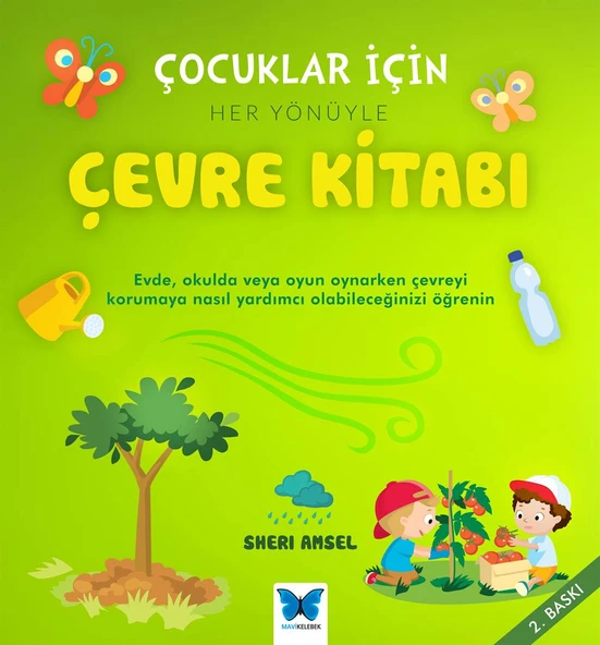 Çocuklar İçin Her Yönüyle Çevre Kitabı - 1