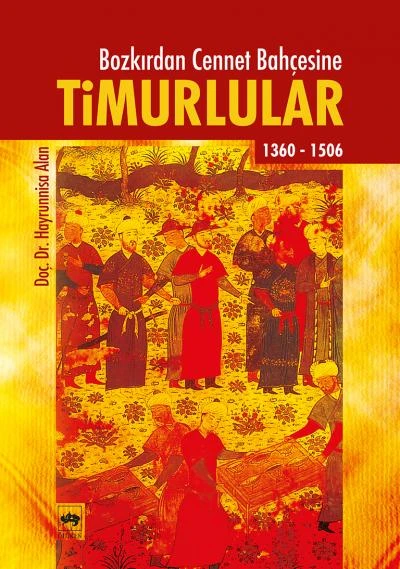 Timurlular/Bozkırdan Cennet Bahçesine 1360-1506 ürün görseli