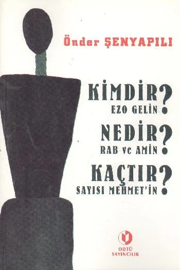 Kimdir Ezo Gelin? Nedir Rab ve Amin? Kaçtır Sayısı Mehmet'in? ürün görseli
