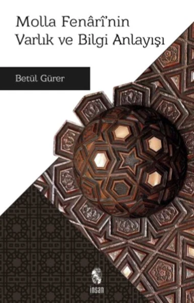 Molla Fenari’nin Varlık ve Bilgi Anlayışı ürün görseli 1