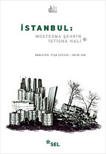 İstanbul: Müstesna Şehrin İstisna Hali ürün görseli