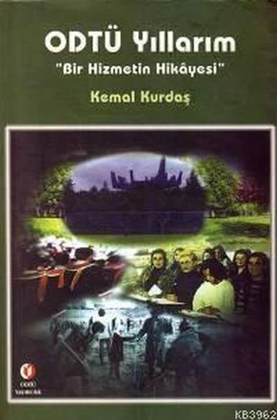 ODTÜ Yıllarım Bir Hizmetin Hikayesi ürün görseli