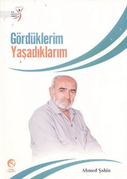 Gördüklerim Yaşadıklarım ürün görseli 1
