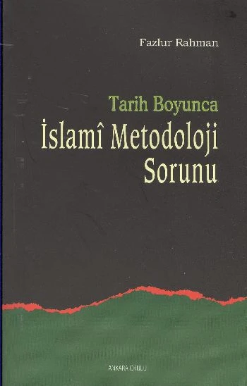 Tarih Boyunca İslami Metodoloji Sorunu ürün görseli