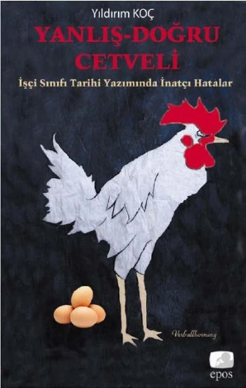 Yanlış-Doğru Cetveli  İşçi Sınıfı Tarihi Yazımında İnatçı Hatalar ürün görseli