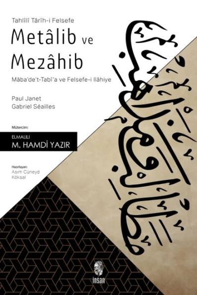 Metalib ve Mezahib - Maba'de't-Tabi'a ve Felsefe-i İlahiye ürün görseli
