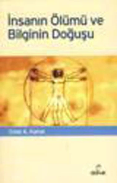 İnsanın Ölümü ve Bilginin Doğuşu ürün görseli