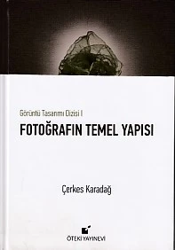 Görüntü Tasarımı Dizisi 1 - Fotoğrafın Temel Yapısı (Ciltli) ürün görseli