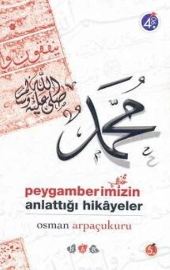 Peygamberimizin Anlattığı Hikayeler ürün görseli