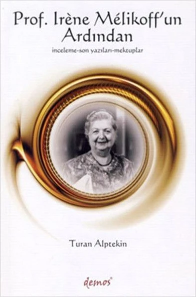 Prof. Irene Melikoff’un Ardından ürün görseli