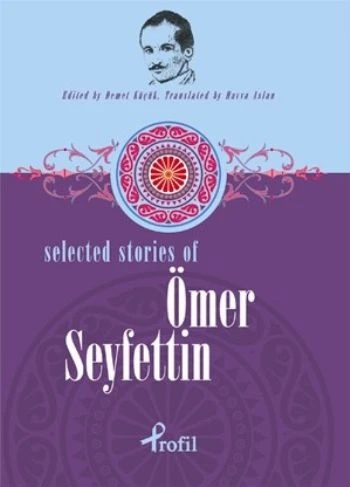 Selected Stories of Ömer Seyfettin ürün görseli