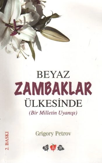 Beyaz Zambaklar Ülkesinde - 1