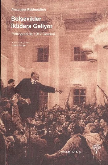 Bolşevikler İktidara Geliyor - Petrograd'da 1917 Devrimi ürün görseli
