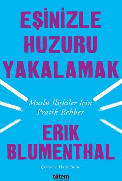 Eşinizle Huzuru Yakalamak - Mutlu İlişkiler İçin Pratik Rehber ürün görseli