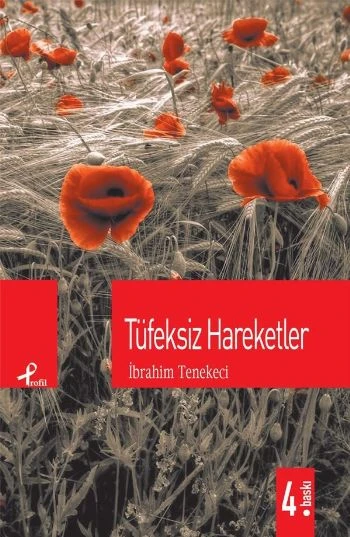 Tüfeksiz Hareketler - 1