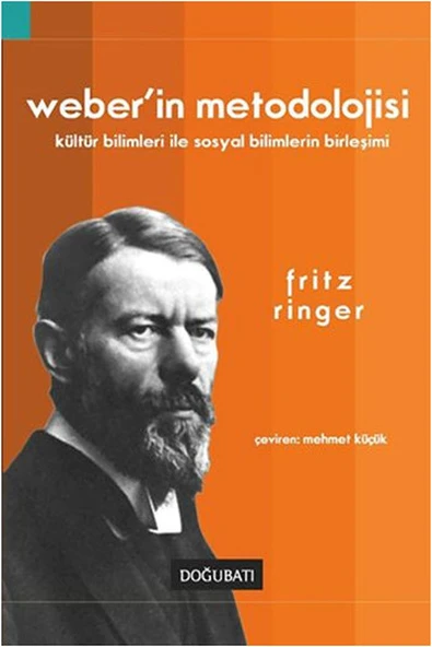 Weber’in Metodolojisi - 1