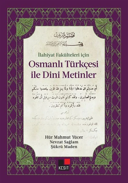 İlahiyat Fakülteleri için Osmanlı Türkçesi İle Dini Metinler ürün görseli