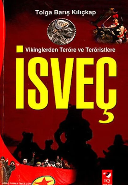 Vikinglerden Terör ve Teröristlere : İsveç - 1