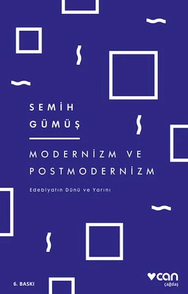Modernizm ve Postmodernizm  Edebiyatın Dünü ve Yarını ürün görseli