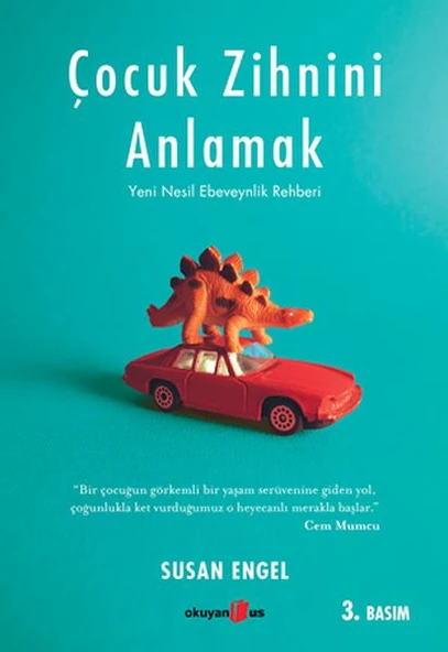 Çocuk Zihnini Anlamak: Yeni Nesil Ebeveynlik Rehberi ürün görseli