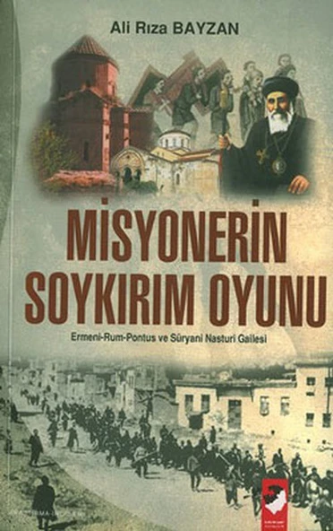 Misyonerin Soykırım Oyunu - 1