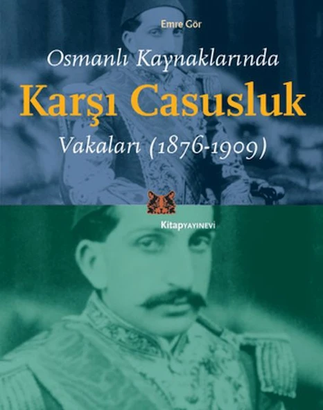 Osmanlı Kaynaklarında Karşı Casusluk Vakaları ürün görseli 1