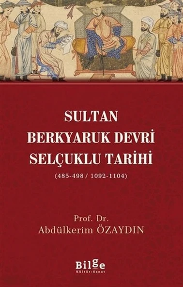 Sultan Berkyaruk Devri Selçuklu Tarihi ürün görseli
