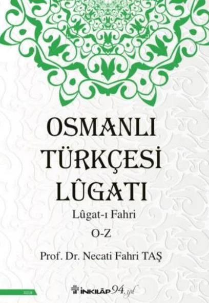 Osmanlı Türkçesi Lügatı - Lügatı  Fahri O - Z ürün görseli