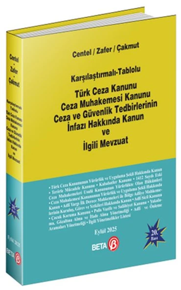 Türk Ceza Kanunu Ceza Muhakemesi Kanunu Ceza ve Güvenlik Tedbirlerinin İnfazı Hakkında Kanun ve İlgi - 1
