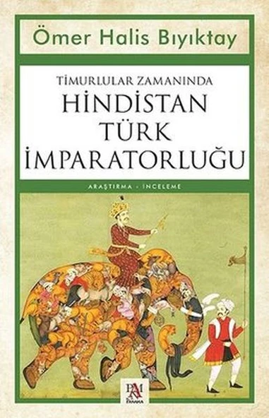 Timurlular Zamanında Hindistan Türk İmparatorluğu ürün görseli