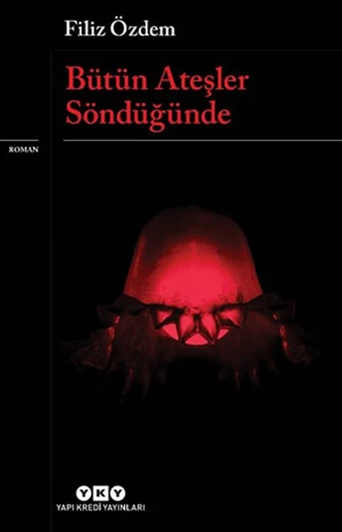 Bütün Ateşler Söndüğünde ürün görseli