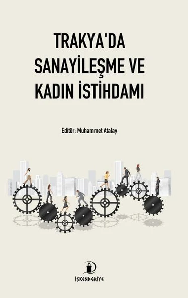 Trakya'da Sanayileşme ve Kadın İstihdamı ürün görseli