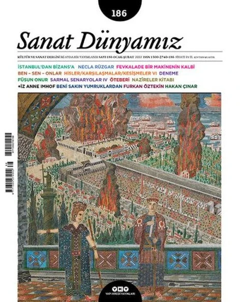 Sanat Dünyamız İki Aylık Kültür ve Sanat Dergisi Sayı: 186 Ocak - Şubat 2022 ürün görseli