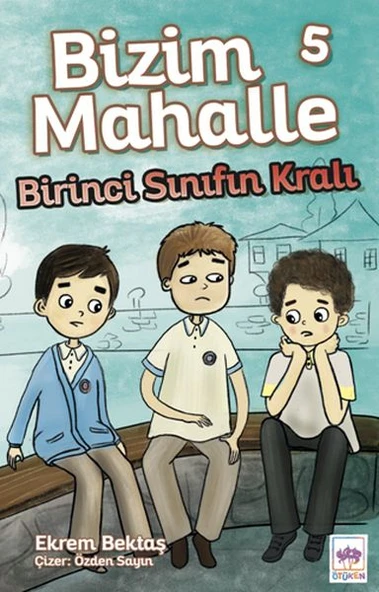 Bizim Mahalle 5 - Birinci Sınıfın Kralı ürün görseli