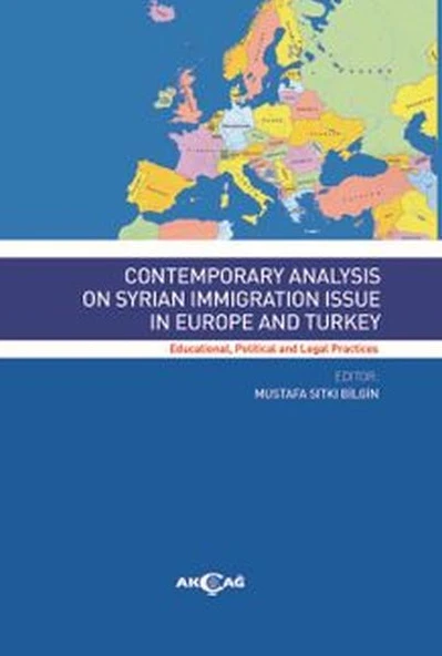 Contemporary Analysis On Syrian Immigration Issue In Europe And Turkey ürün görseli