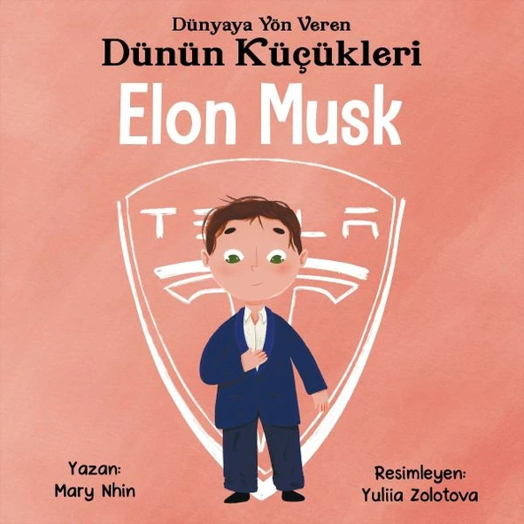 Dünyaya Yön Veren Dünün Küçükleri Elon Musk ürün görseli