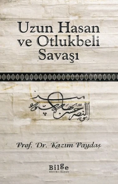 Uzun Hasan ve Otlukbeli Savaşı ürün görseli